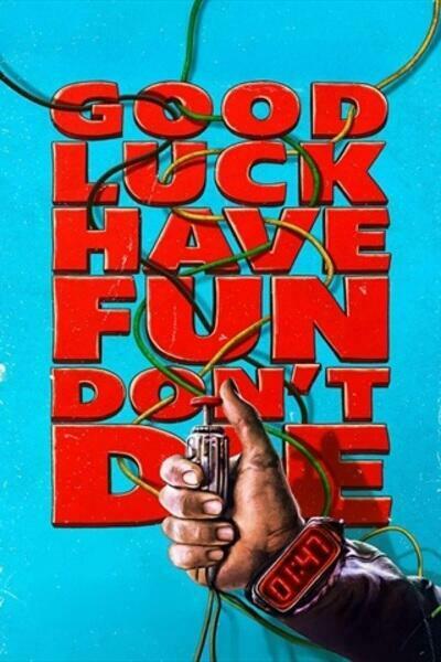 Good luck have fun temp poster