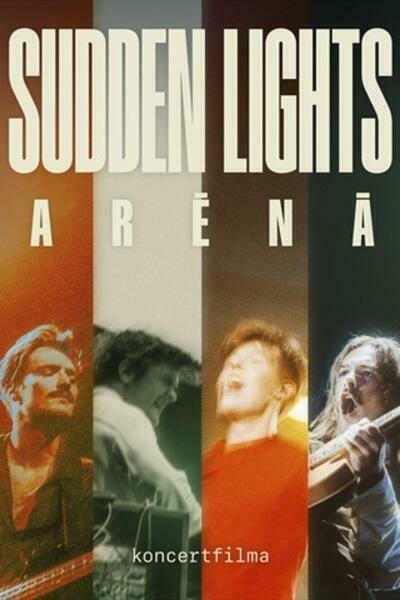 Sudden lights plakats